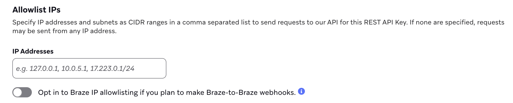 Option to allowlist IPs when creating an API key.