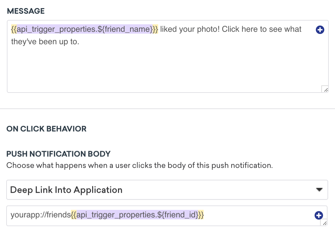 The aforementioned trigger property included in the message to auto-fill the user's name followed with the text: "liked your photo! Click here to see what they've been up to.".