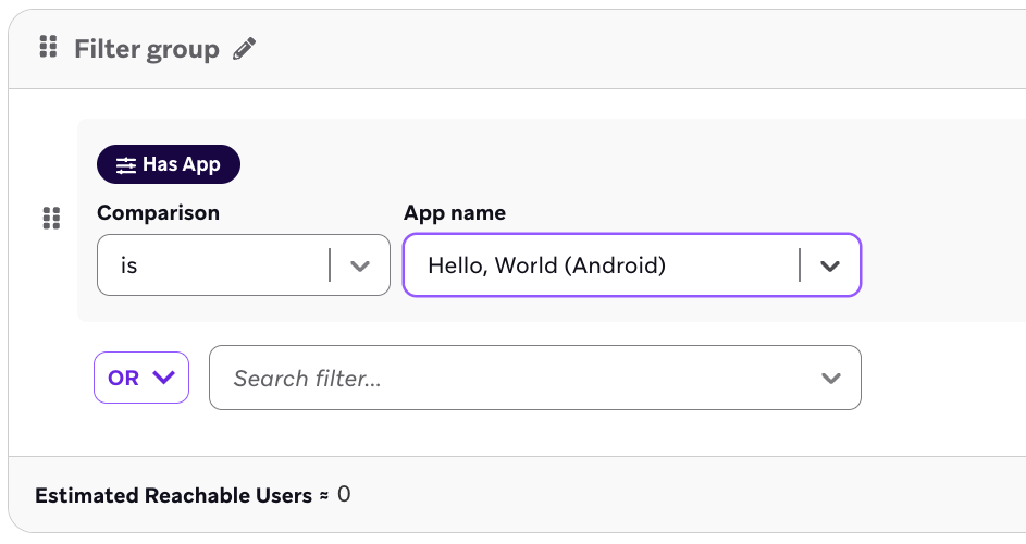 A filter for users who have the app "Hello, World (Android)".