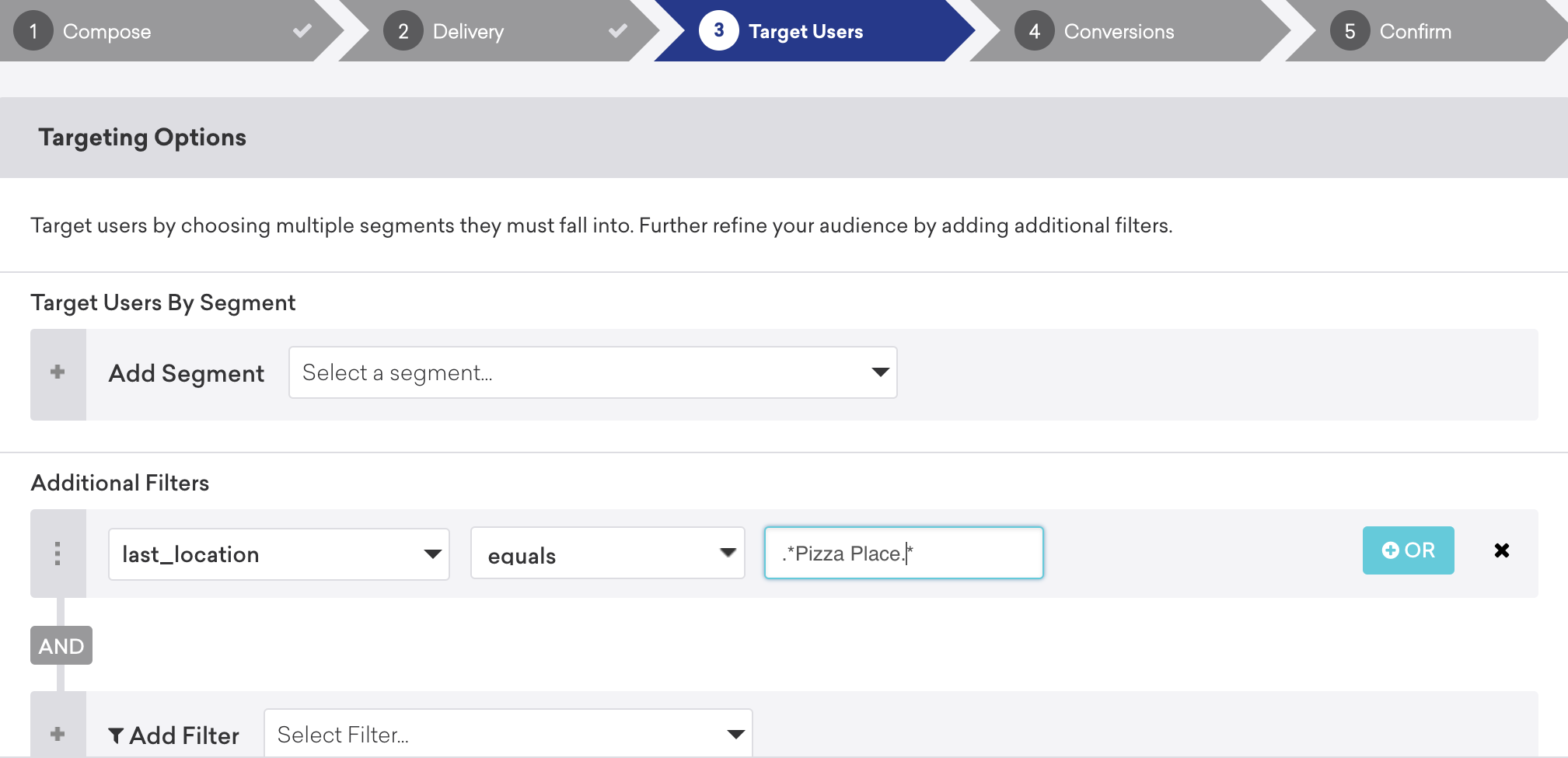 An action-based campaign in the target users step showing "last_location" equals "Pizza Place".