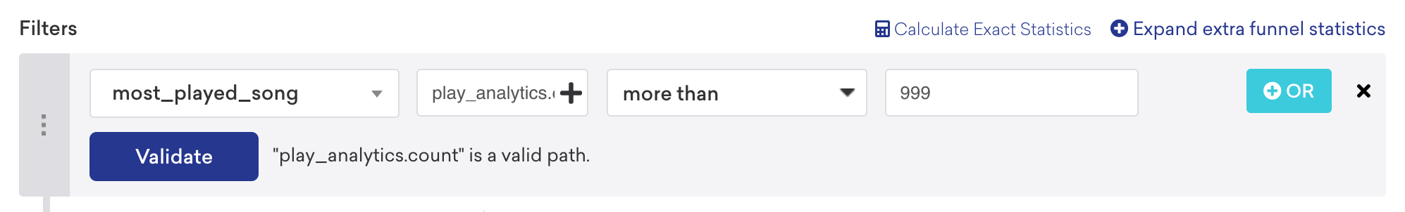 Filtering based on a most played song custom attribute where a listener has played a song over a specified number of times