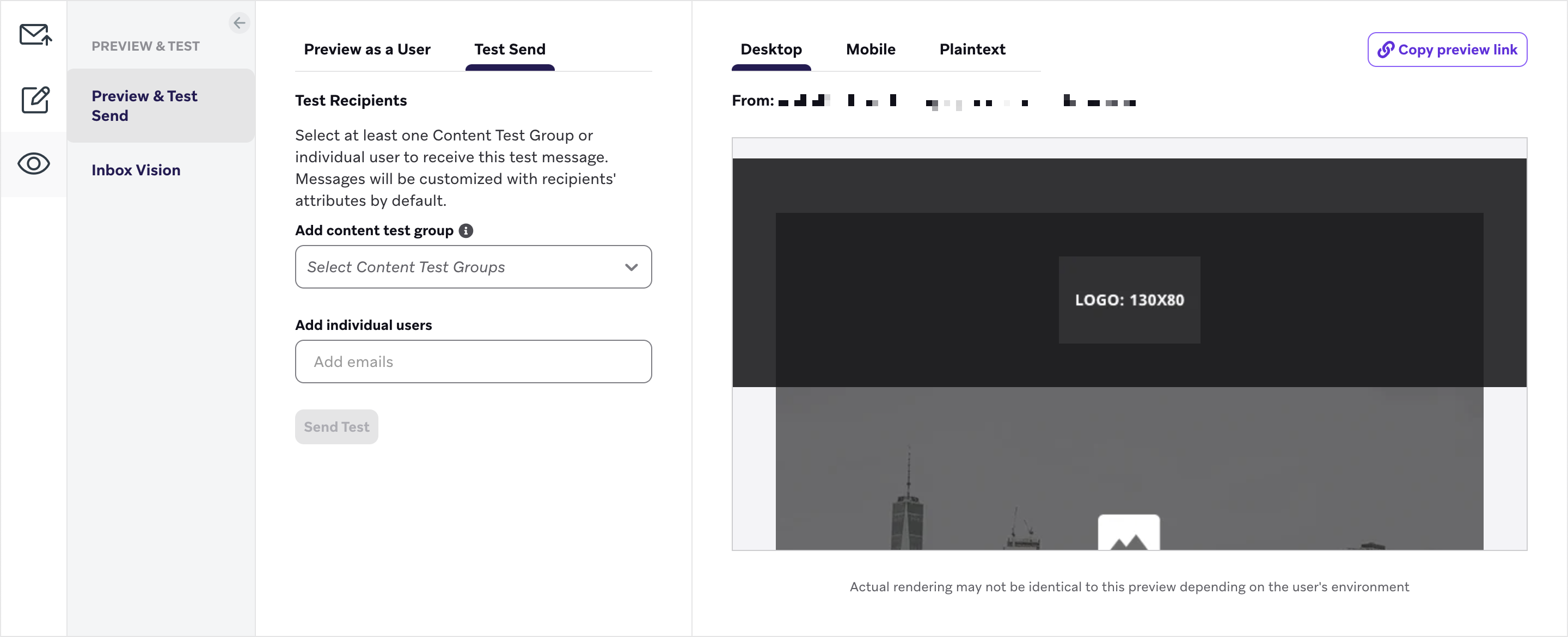 Test Send option and example email preview when composing your email.