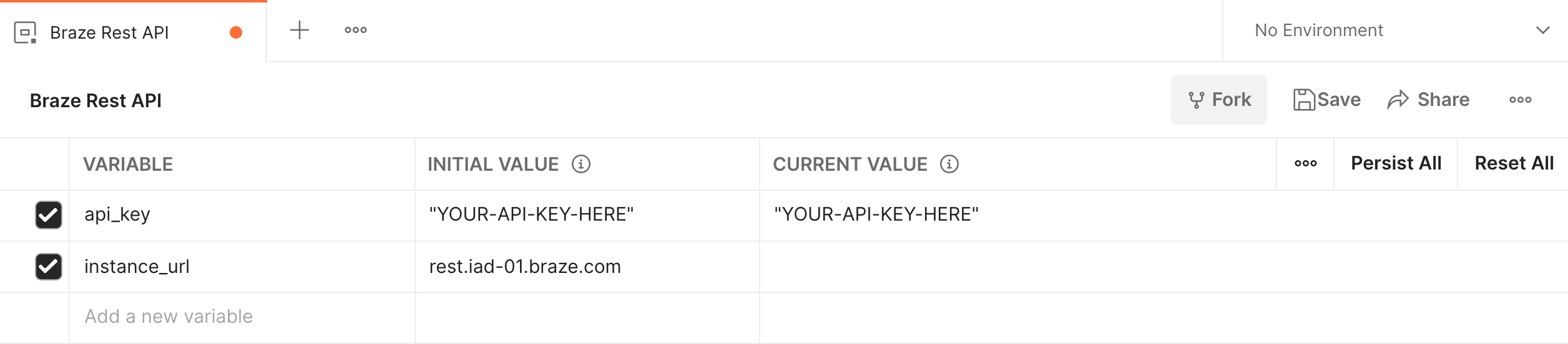 Adding variables for API key and instance URL to the Braze REST API environment in Postman.