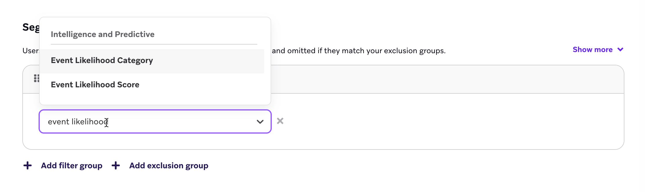 Filters available when defining an audience include Likelihood Category and Likelihood Score.