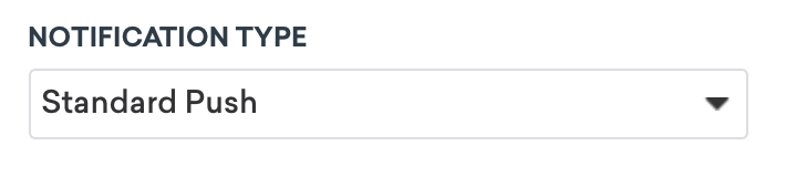 Notification Type with Standard Push selected as an example.