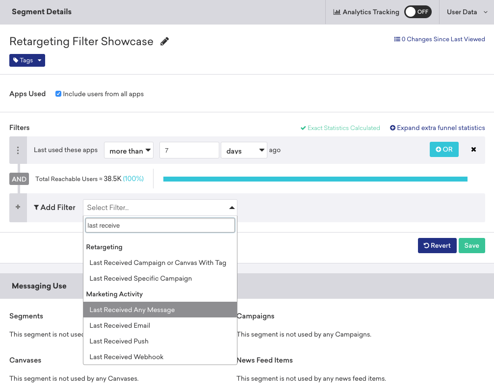 Segment Details section with the "Last Received Any Message" segment filter highlighted.