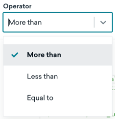 Operator field with "More than" selected.