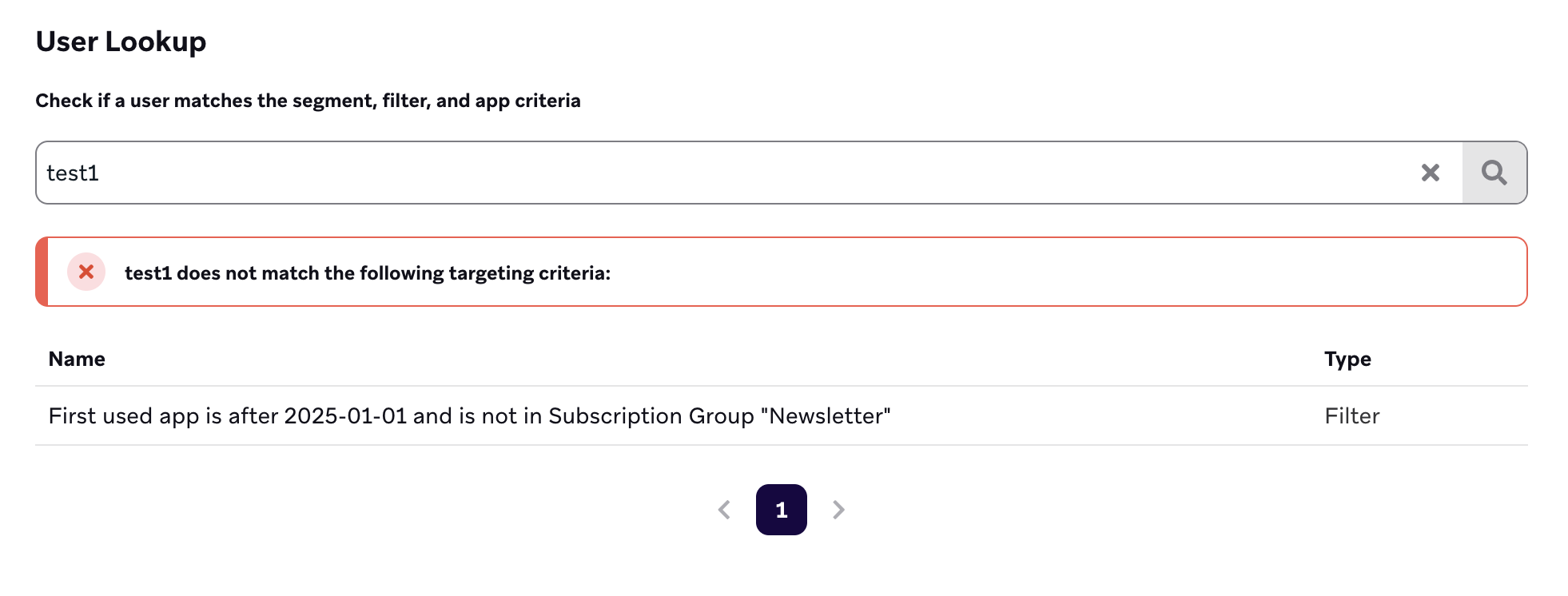 A user lookup of "user1234" triggers an alert stating, "user1234 does not match the following targeting criteria:" and displays two missing criteria: a tenure greater than one year and today being an anniversary.