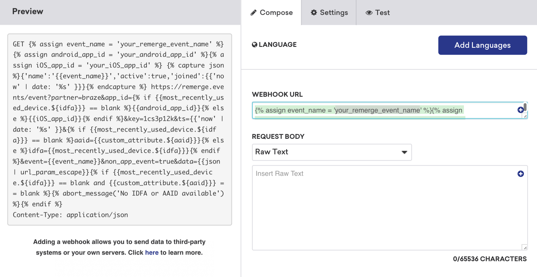 The webhook URL and message preview shown in the Braze webhook builder.