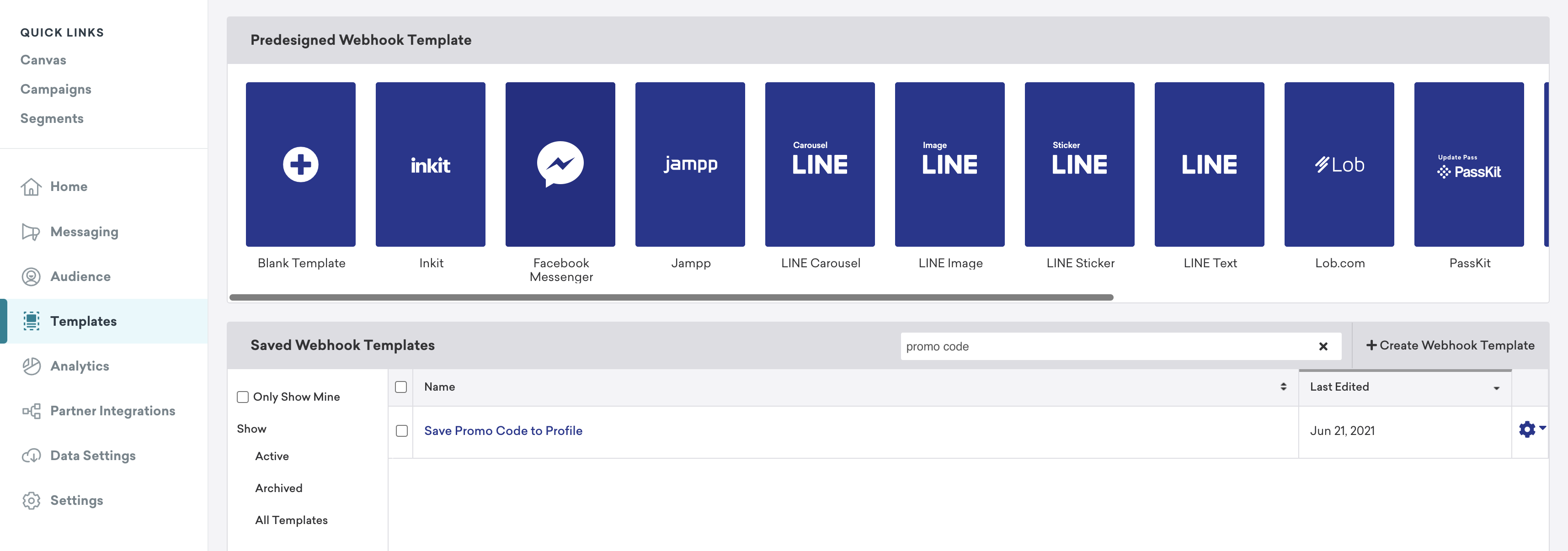 The "Webhook Templates" page with predesigned and saved webhook templates.
