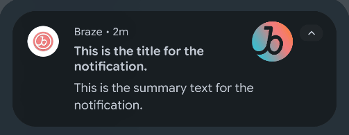 Eine Android-Nachricht mit dem Titel „This is the title for the notification.“ und dem Zusammenfassungstext „This is the summary text for the notification.“