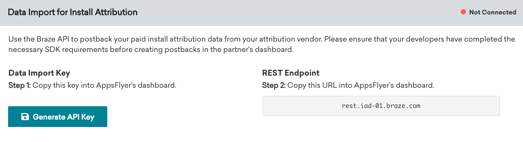 Das Feld „Datenimport für Install-Attribution“ ist auf der AppsFlyer-Technologie-Seite verfügbar. In diesem Feld sind der Datenimport-Schlüssel und der REST-Endpunkt enthalten.
