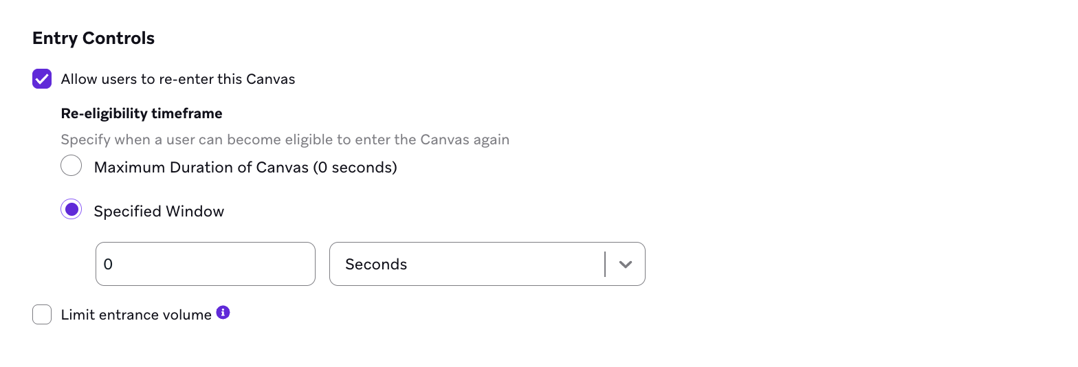 Abschnitt „Entry Controls“ mit Auswahlmöglichkeiten für „Allow users to re-enter this Canvas“ in einem „Specified Window“ von 0 Sekunden.