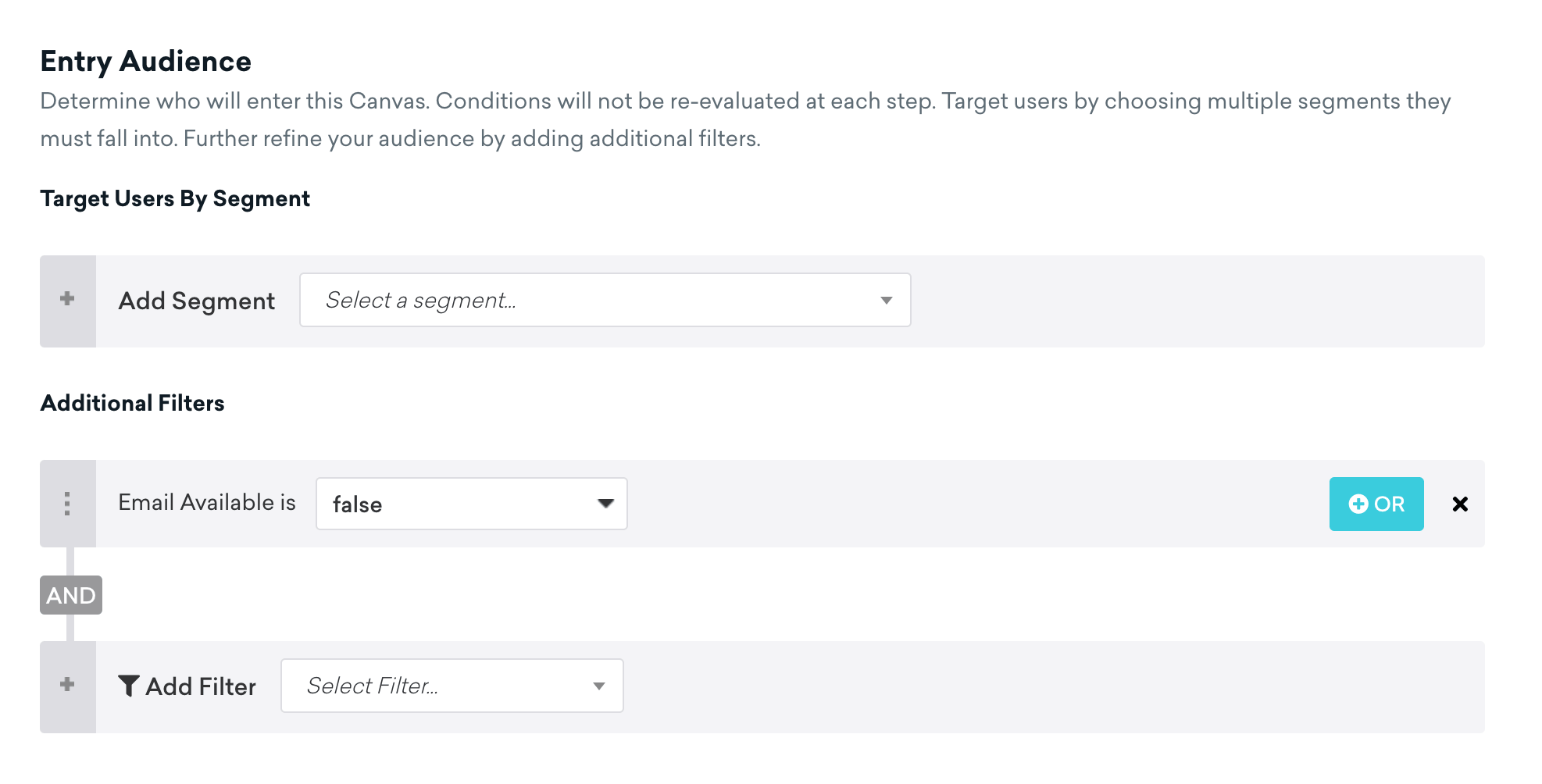 Entry-Zielgruppe mit dem Filter „Email Available is false“.