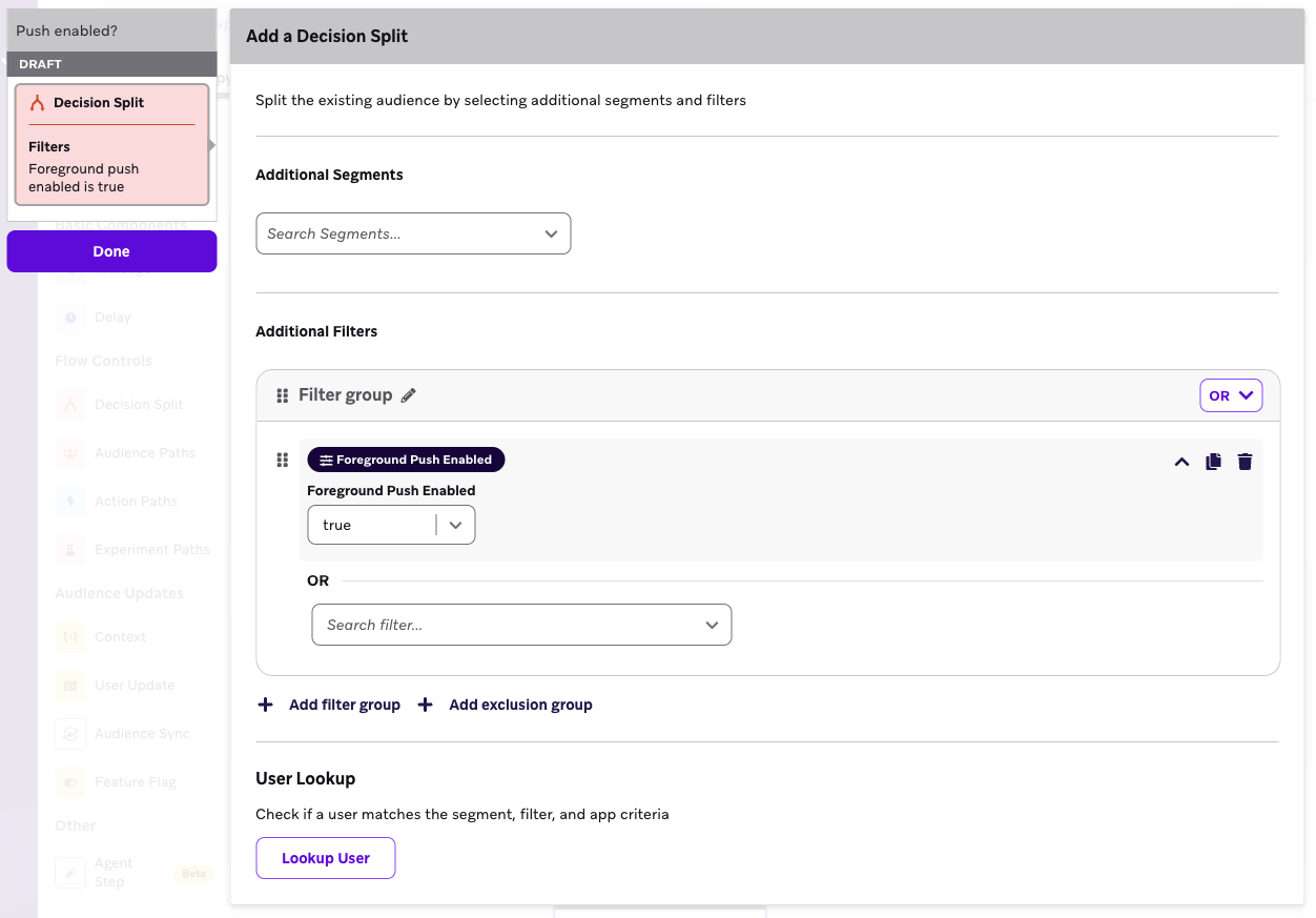 Ein Decision-Split-Schritt mit dem ausgewählten Filter „Foreground Push Enabled is true“.