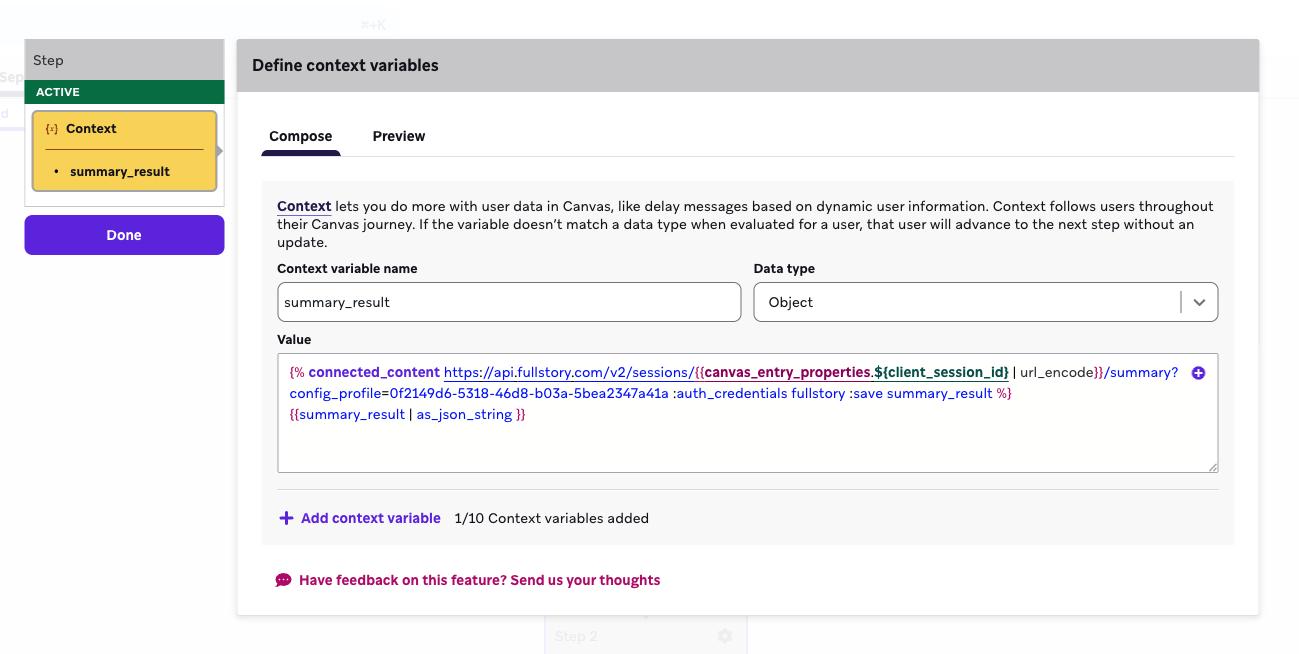 Braze-Canvas-Kontext-Schritt, der zeigt, wie die Kontextvariable „summary_result“ erstellt und mit einem Connected-Content-Aufruf an Fullstory gefüllt wird, um eine Session Summary abzurufen