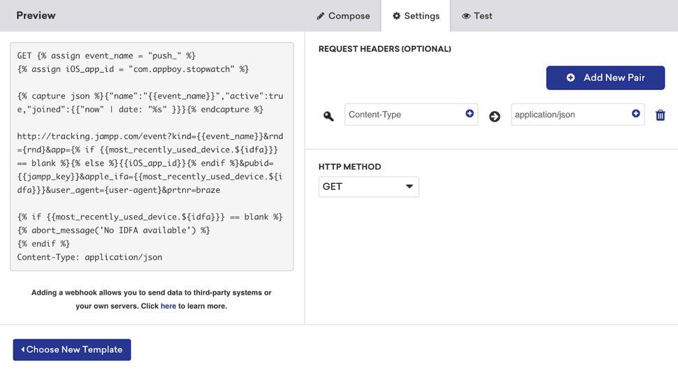 Die Anfrage-Header, die HTTP-Methode und die Nachrichtenvorschau im Braze-Webhook-Builder.