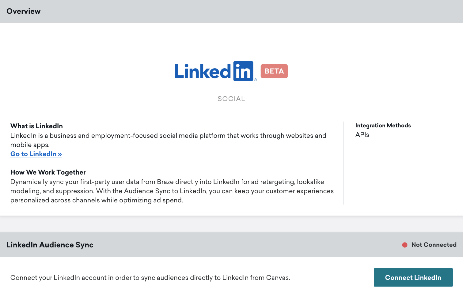 Die LinkedIn-Technologieseite in Braze enthält einen Übersichtsbereich und einen Bereich „LinkedIn Audience Sync“ mit dem Button „Connected LinkedIn“.