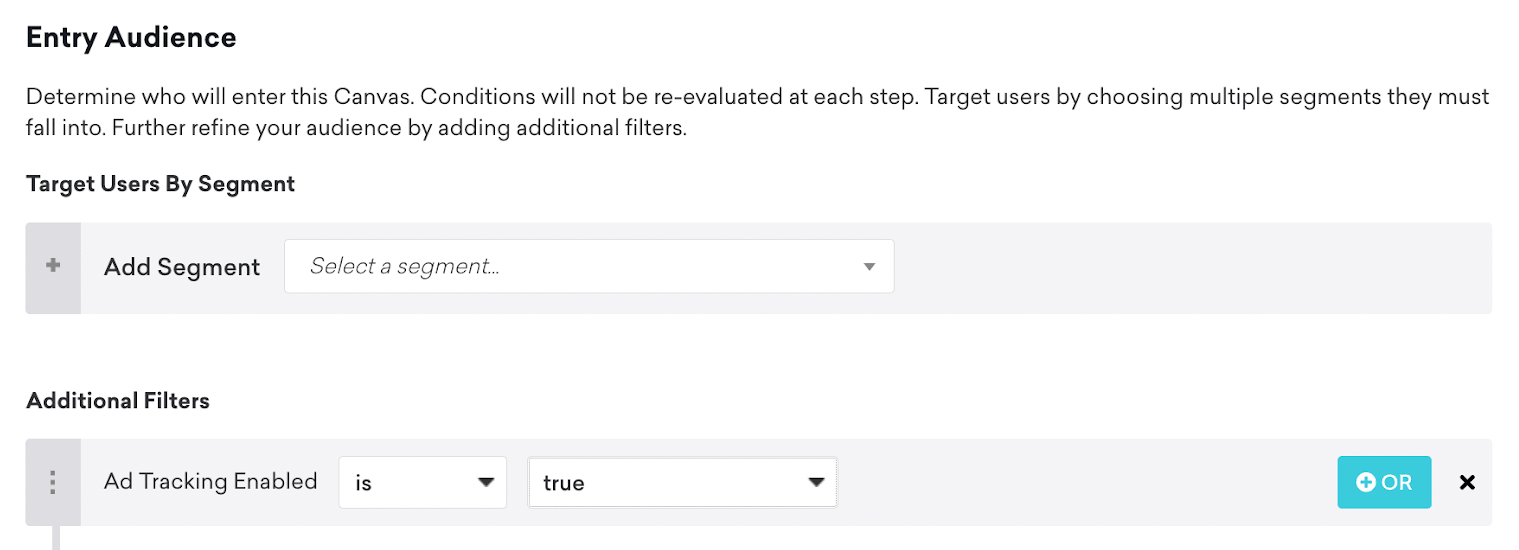 Eine Entry-Zielgruppe mit dem Filter „Ad Tracking Enabled ist true“.
