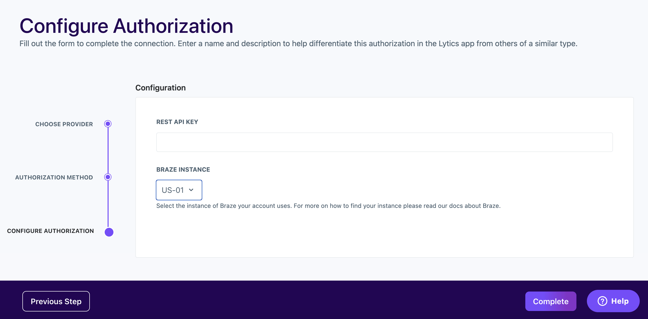 Lytics-Aufforderung „Configure Authorization“ für Braze mit Feldern für Bezeichnung, Beschreibung, REST-API-Schlüssel und Braze-Instanz.