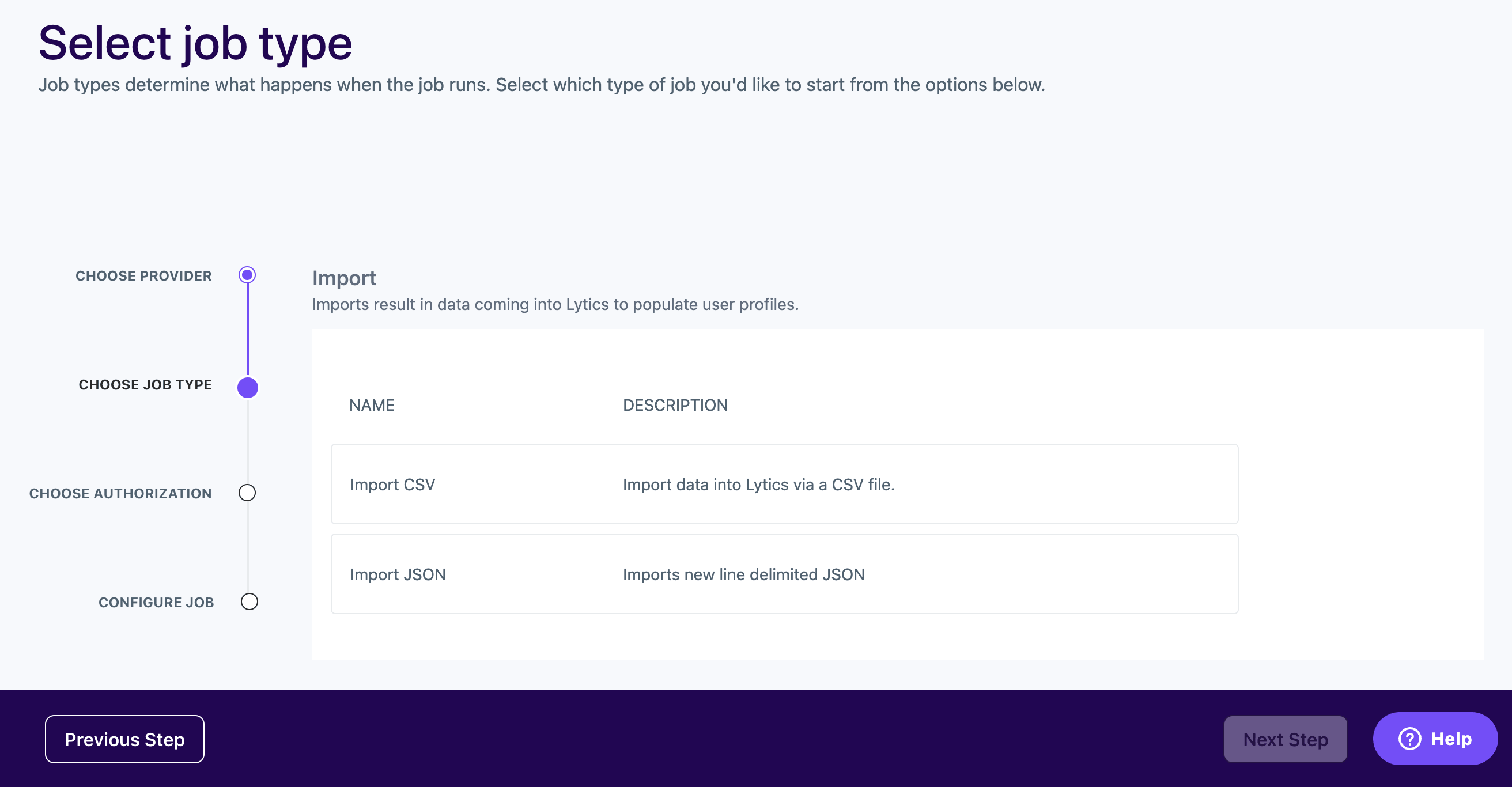 Lytics-Auftragseinrichtung für Custom Integrations mit ausgewähltem Auftragstyp „Import CSV“.