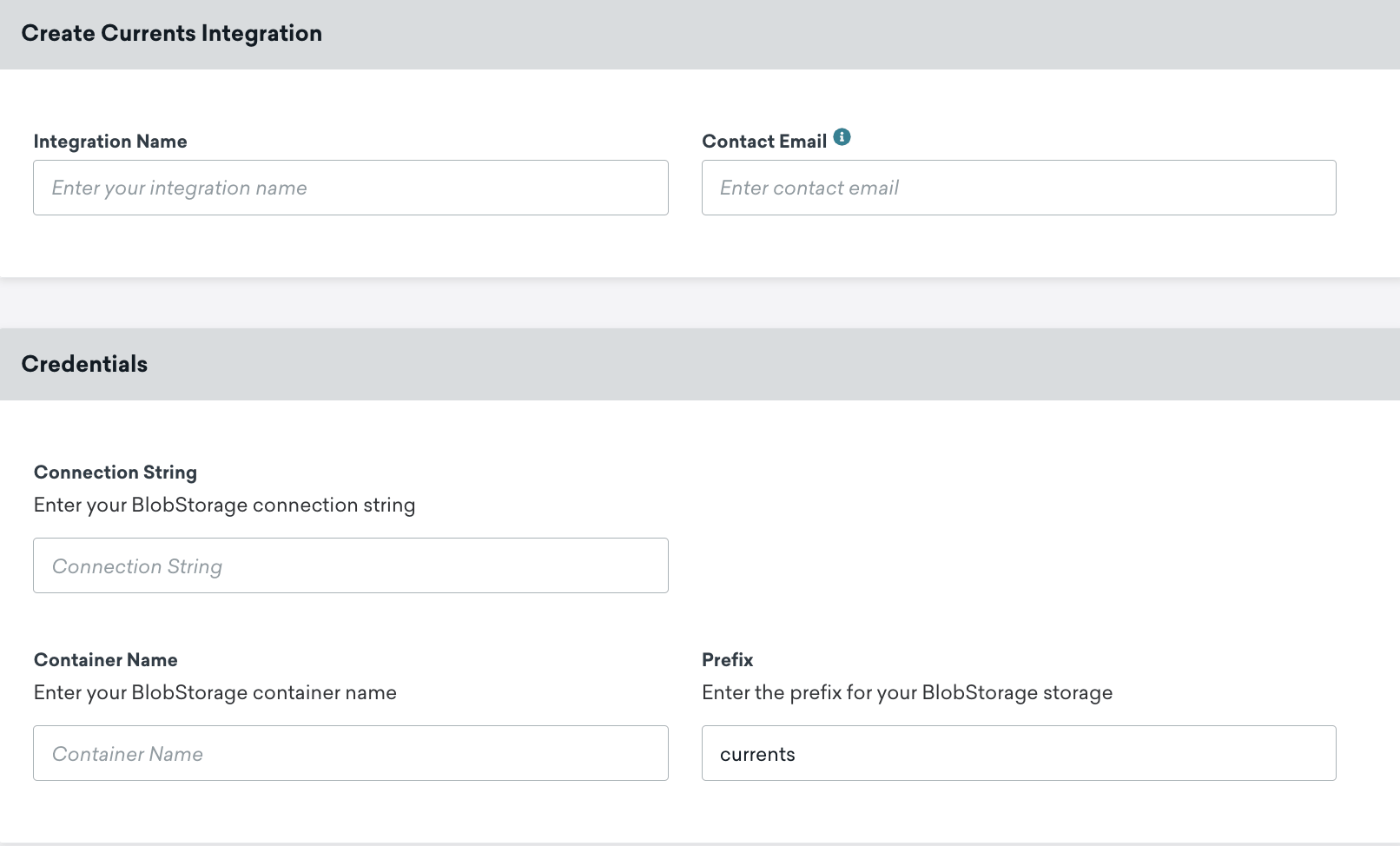 Die Seite „Microsoft Azure Blob Storage Currents“ in Braze. Auf dieser Seite befinden sich Felder für Integrationsname, Kontakt-E-Mail, Verbindungszeichenfolge, Containername und Präfix.