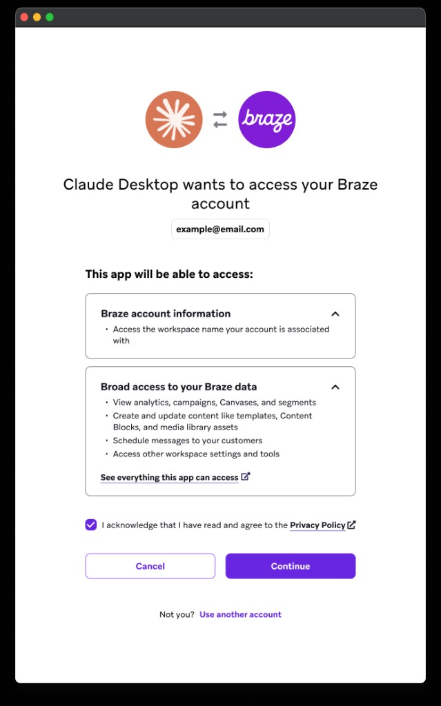 Der Braze-Zustimmungsbildschirm, der zeigt, dass Claude Desktop Zugriff auf Braze-Kontoinformationen und umfassenden Zugriff auf Braze-Daten anfordert, mit einem Kontrollkästchen zur Bestätigung der Datenschutzrichtlinie sowie den Buttons „Cancel“ und „Continue“.