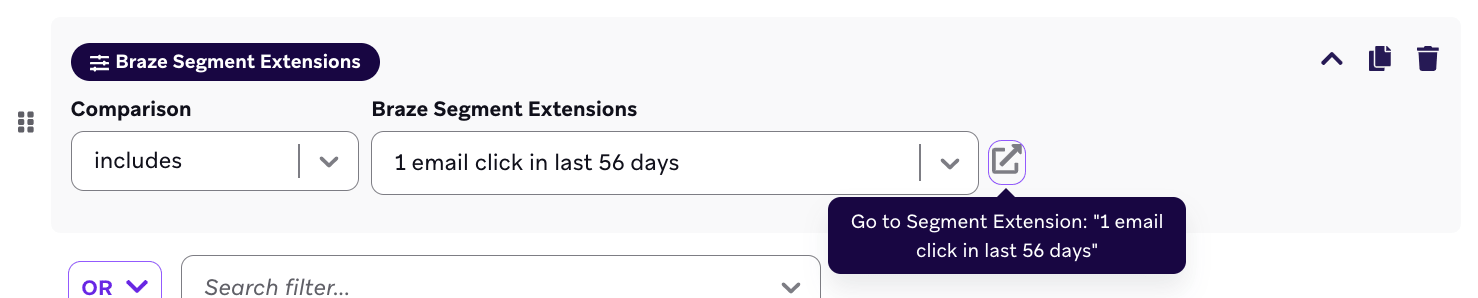 Ein „Braze Segment Extensions“-Filter, der ein Segment „1 email click in the last 56 days“ einschließt.