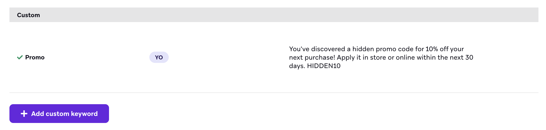 Keywords für eine „Promo“-Kategorie. Wenn Nutzer:innen „YO“ senden, erhalten sie die Nachricht mit einem Promo-Code.
