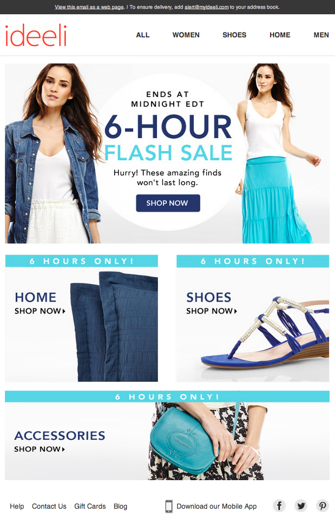 Aktions-E-Mail von Ideeli, die Nutzer:innen über ein zeitlich begrenztes Angebot informiert. Ein großes Banner enthält den Text „Ends at midnight EDT. 6-hour flash sale. Hurry! These amazing finds won't last long.“