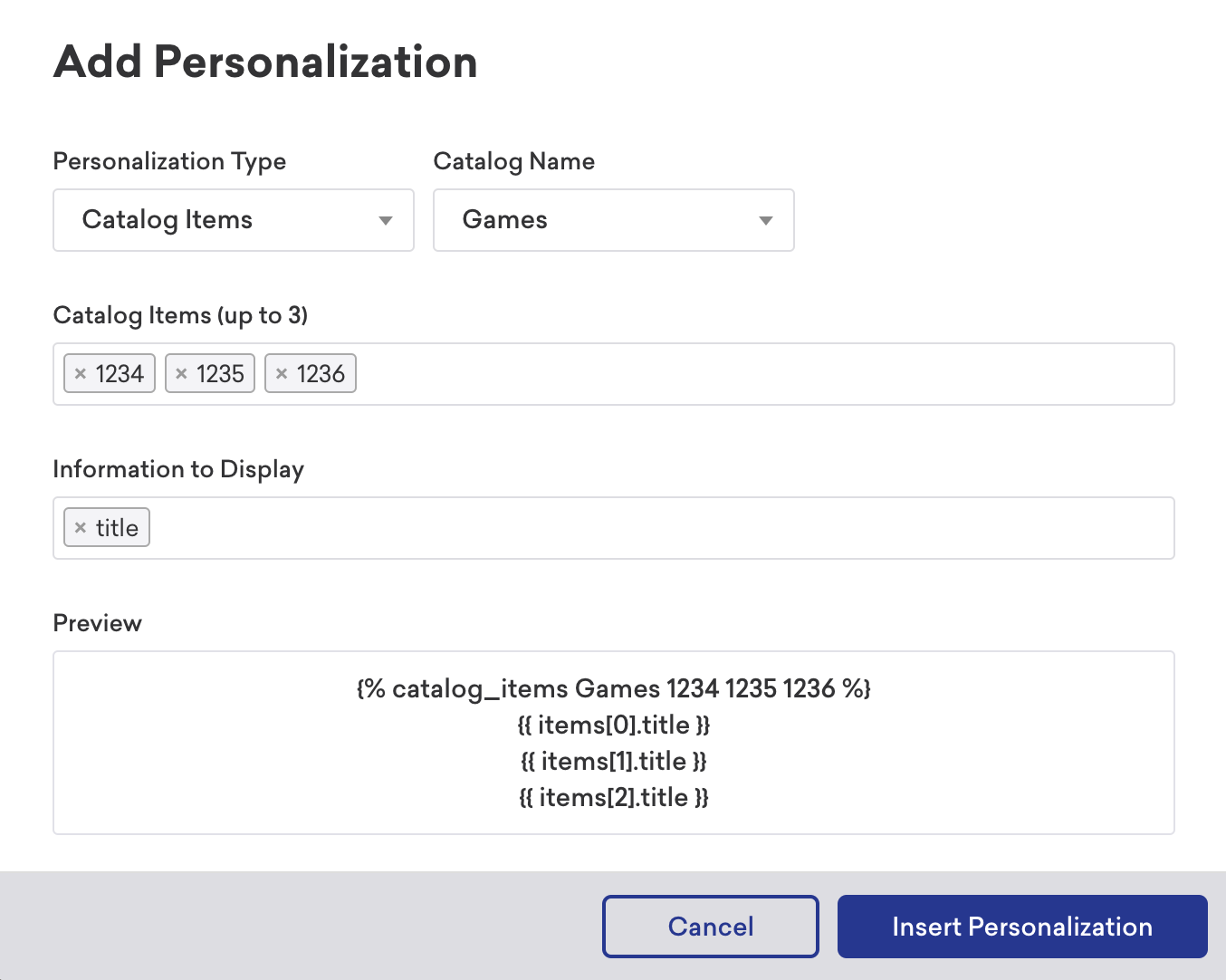 Modal „Add Personalization“ mit drei ausgewählten Katalogartikel-IDs und „title“ als anzuzeigende Information, mit einer Liquid-Vorschau, die jeden Artikeltitel auflistet.