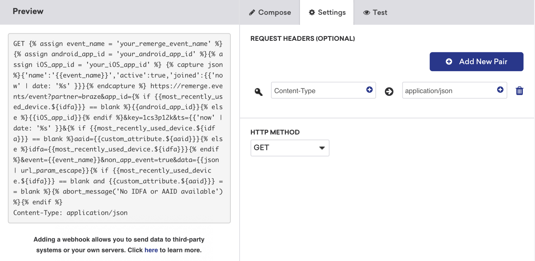 Die Anfrage-Header, die HTTP-Methode und die Nachrichtenvorschau im Braze-Webhook-Builder.