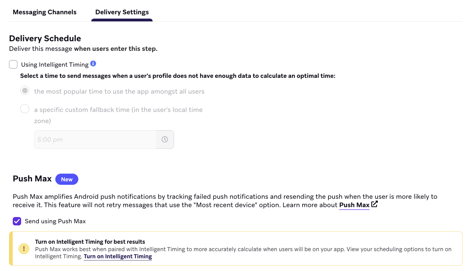 Tab „Delivery Settings“ eines Android-Push-Nachrichtenschritts mit der Option „Send using Push Max“.