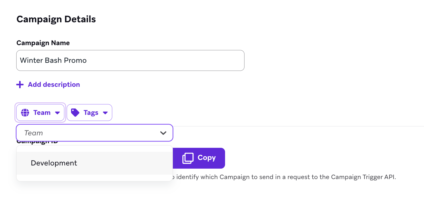 Dropdown für Campaign-Team-Tags, das nur den Team-Tag „Development“ anzeigt.