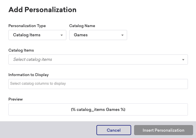 Modal „Add Personalization“ mit ausgewählten Catalog Items, gewähltem Games-Katalog und einer Liquid-Vorschau, die den catalog_items-Tag zeigt.
