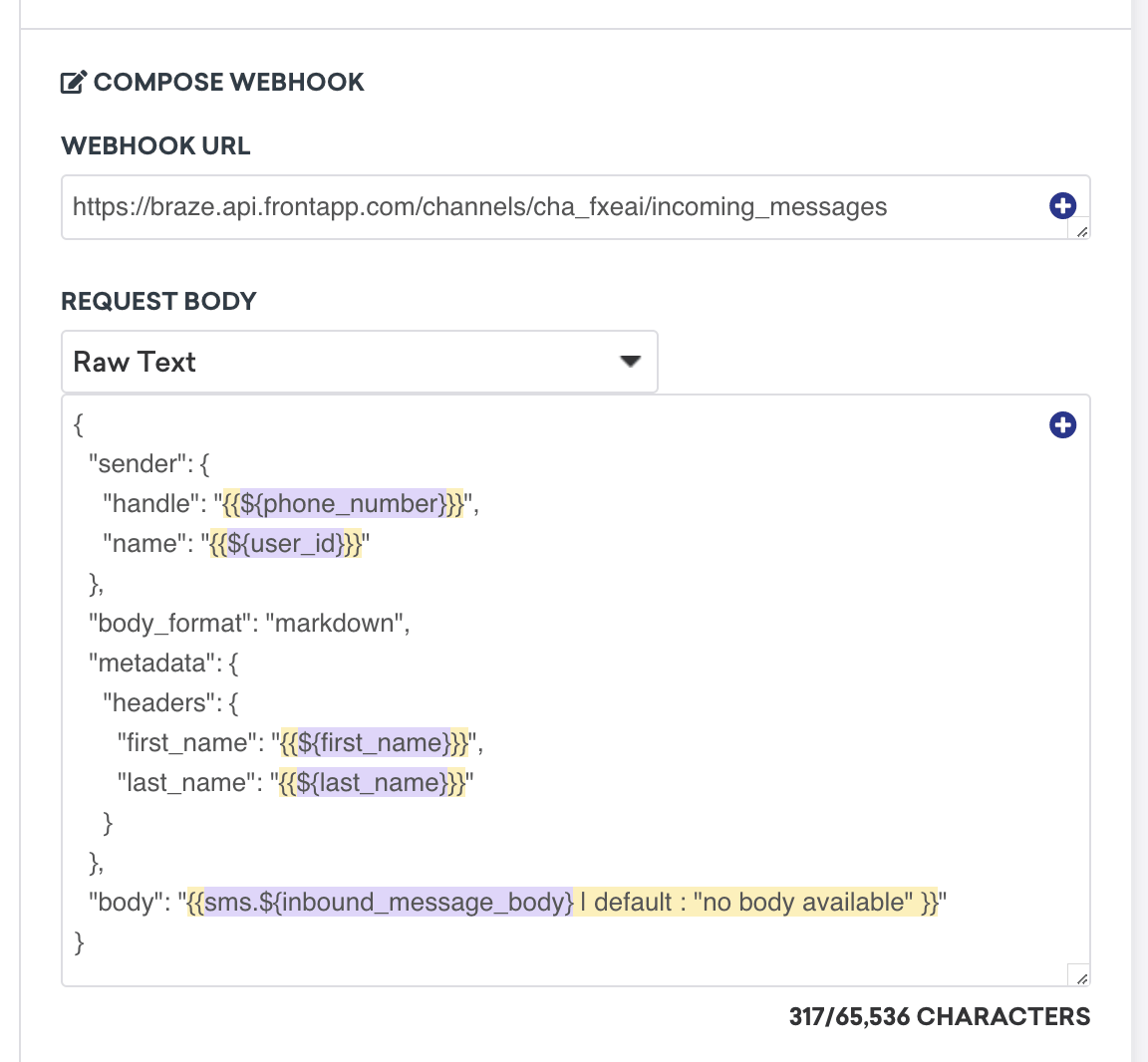 Un ejemplo de la primera campaña webhook que debe crearse en Braze.