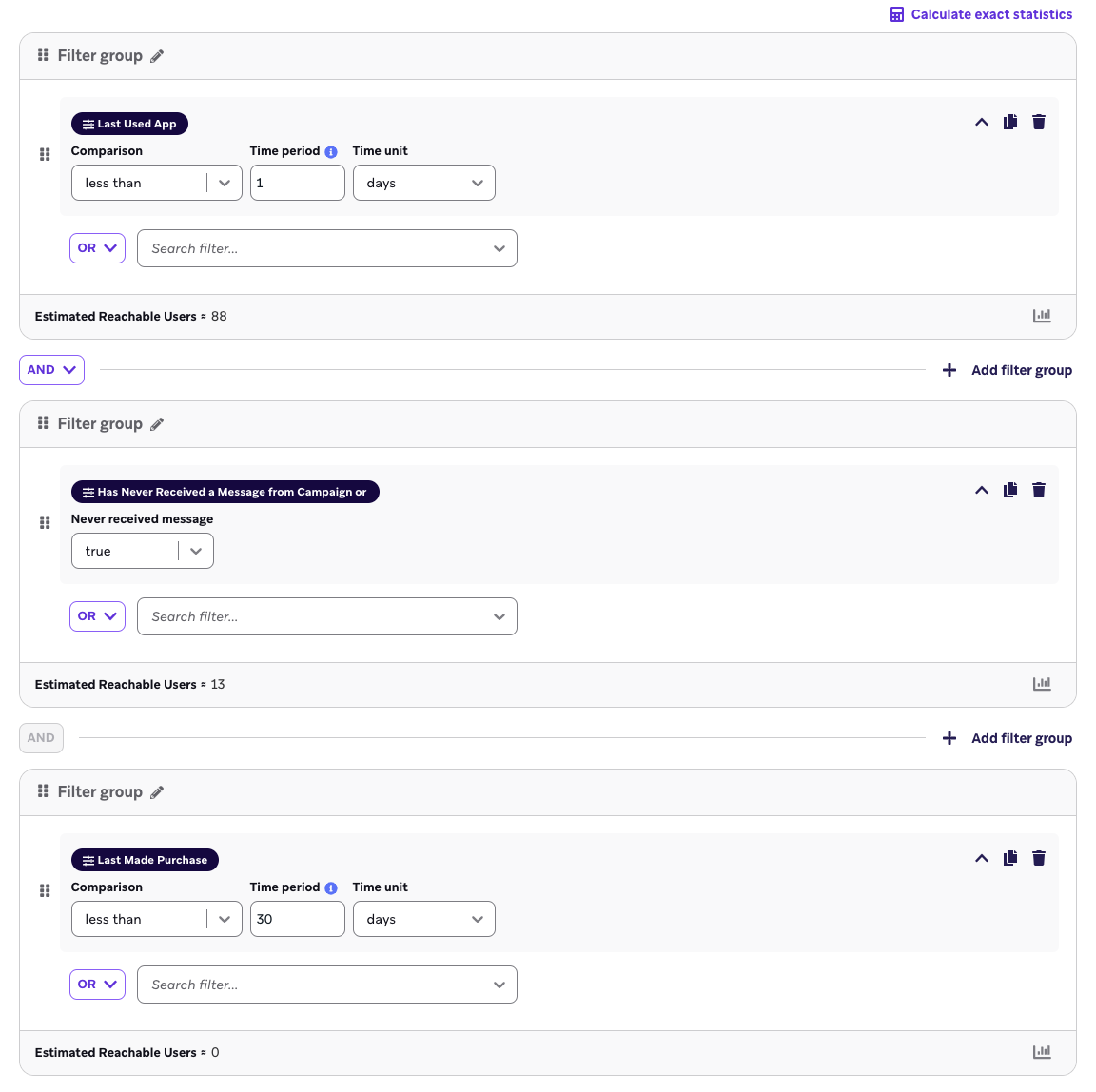 Filtros adicionales para un mensaje dirigido a usuarios que han abierto una aplicación por última vez en el día, que nunca han recibido una campaña o un paso en Canvas y que realizaron una compra hace menos de 30 días.