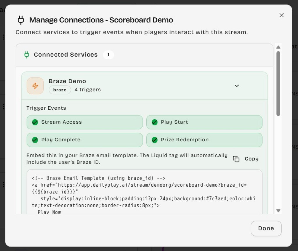 Fenêtre modale Manage Connections de DailyPlay affichant les événements déclencheurs Braze et le code d'intégration pour les modèles d'e-mail Braze.
