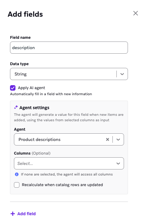 カタログ フィールド内のエージェントステップ。