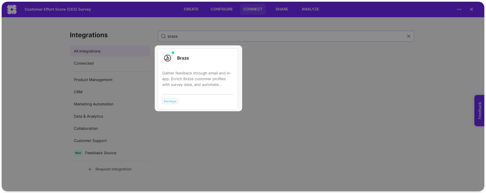 アンケートにアクセスし、Connectタブを選択し、Brazeを選択する。