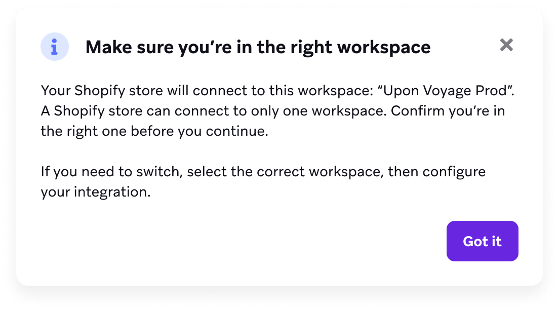 A window asking you to confirm that you’re in the right workspace.