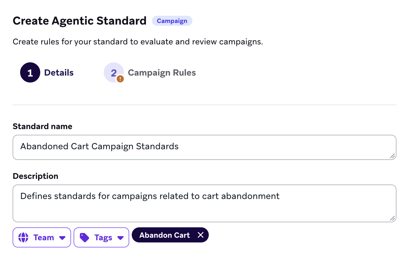 Braze에서 유기한 장바구니 Campaigns의 규칙과 규칙 세트를 정의하는 "Abandoned Cart Campaign Standards" Campaign 표준.