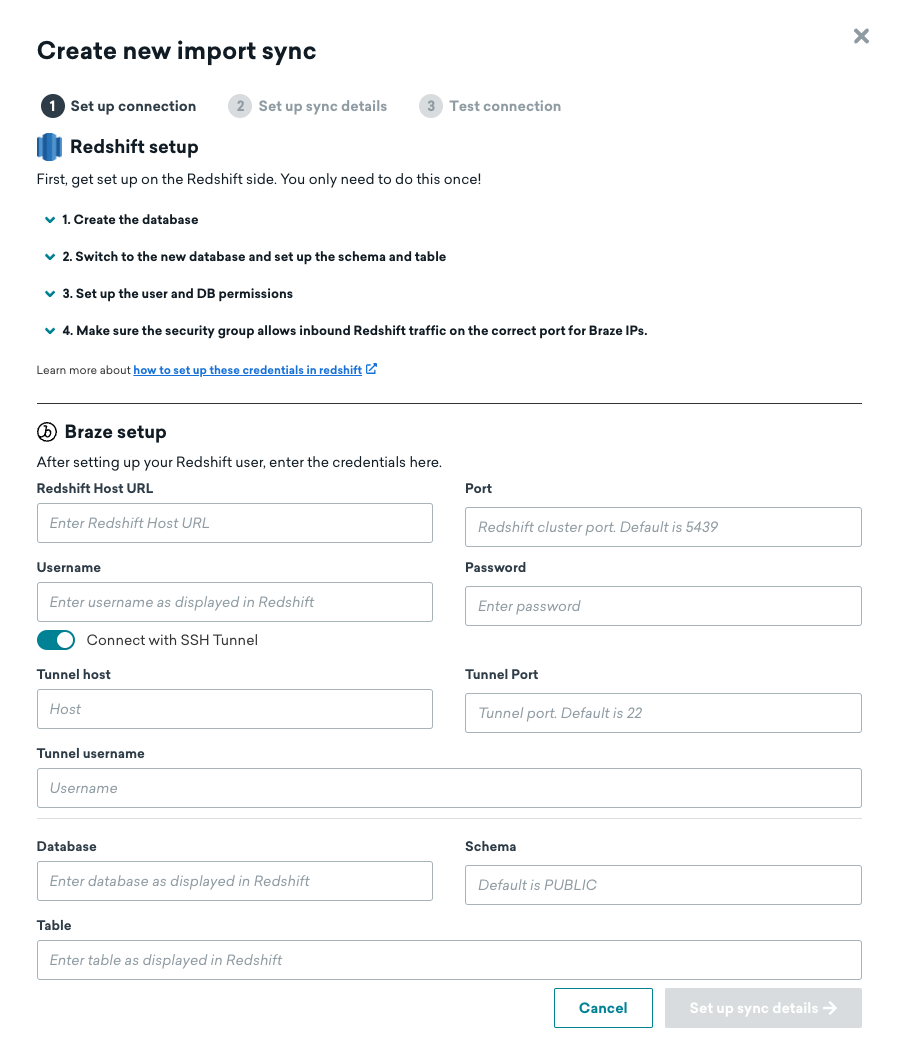 Braze 대시보드의 Redshift에 대한 "새 가져오기 동기화 만들기" 페이지가 1단계로 설정되어 있습니다: “연결 설정”. 