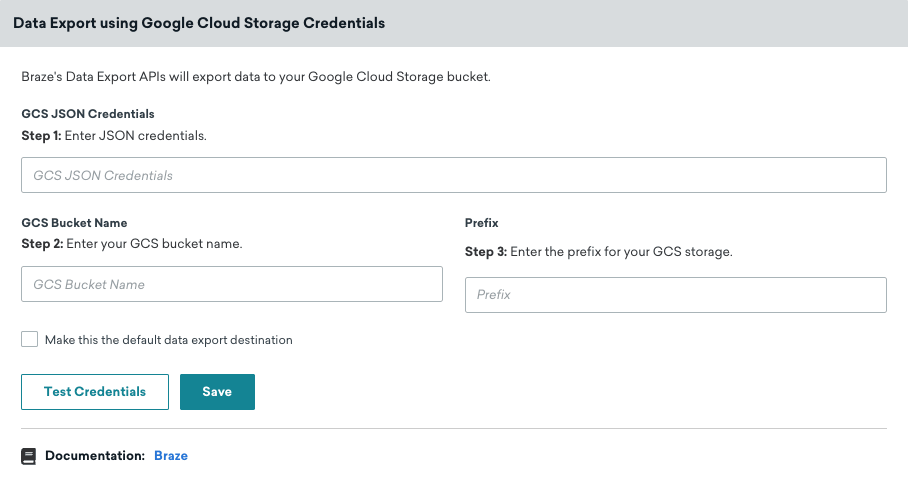 Braze 대시보드의 Google Cloud Storage 자격 증명 섹션입니다.