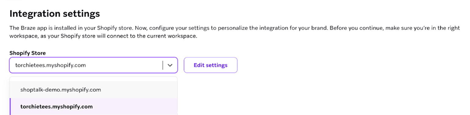 Shopify 스토어를 선택할 수 있는 드롭다운 메뉴가 있는 "Integration settings".