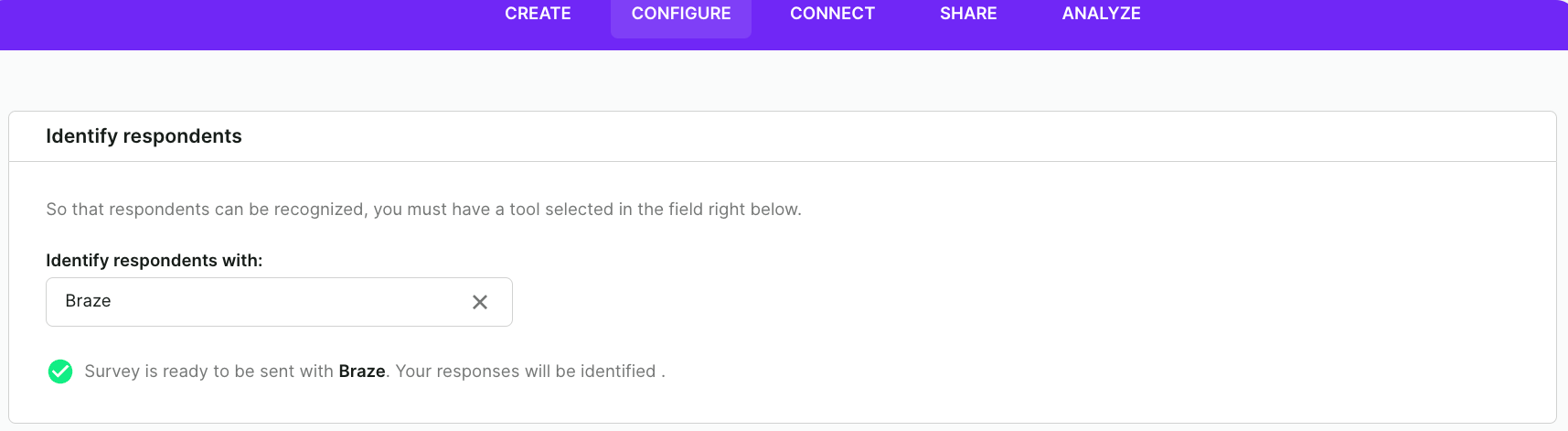 A Braze é selecionada como respondente.