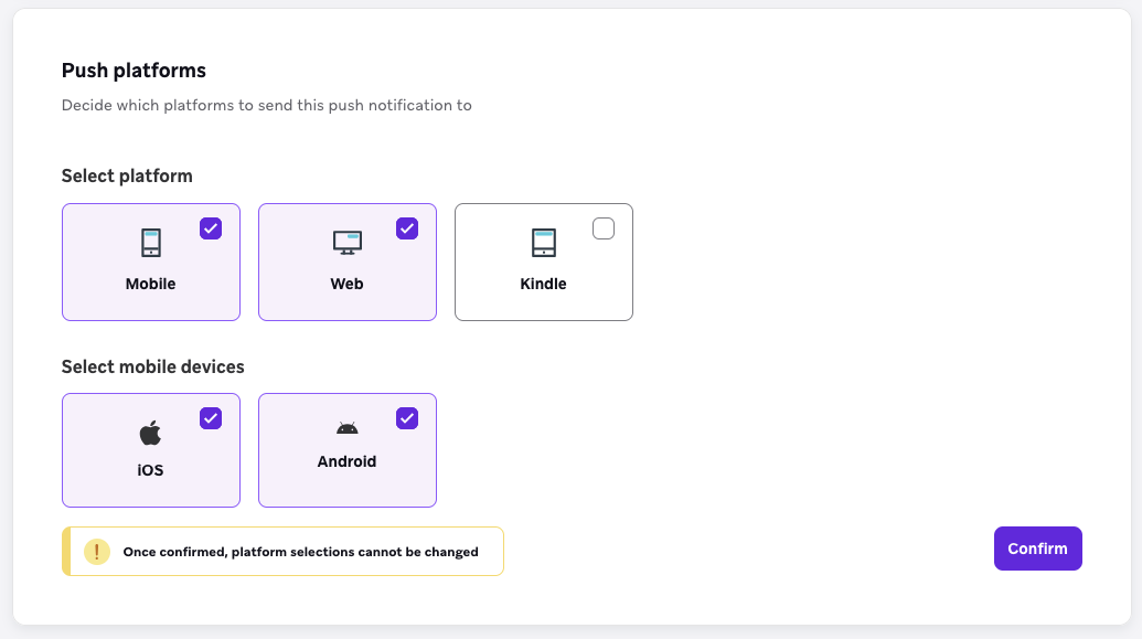 Opções para selecionar múltiplas plataformas para uma Campaign de push, como Celular, Web e Kindle, e múltiplos dispositivos, como iOS e Android.